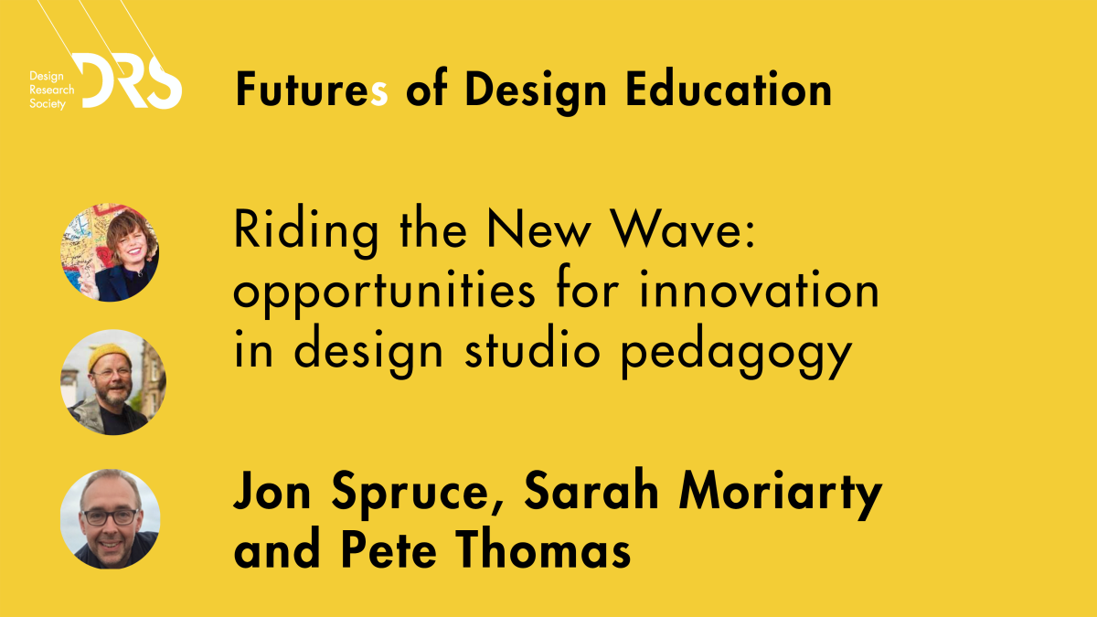 Futures of Design Education: Riding the New Wave